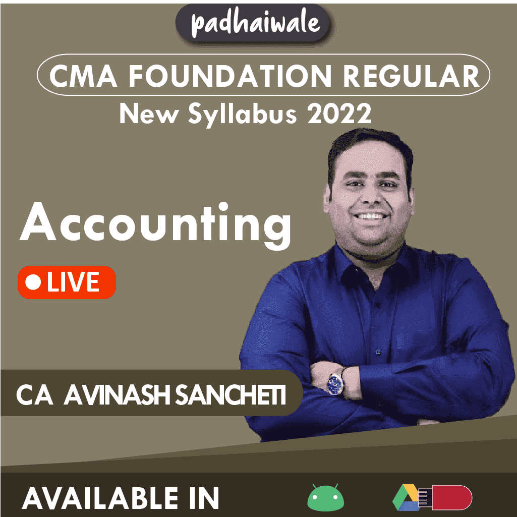 CMA Foundation Accounting Regular Batch by CA Avinash Sancheti