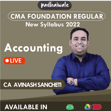CMA Foundation Accounting Regular Batch by CA Avinash Sancheti
