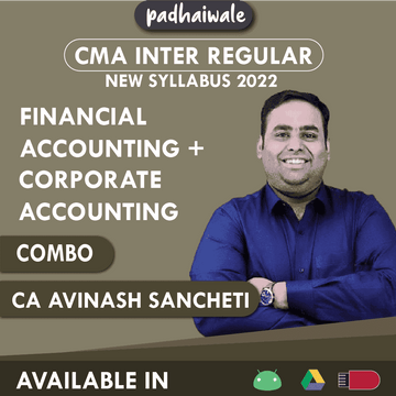 CMA Inter Financial Accounting + Corporate Accounting Combo Regular Batch by CA Avinash Sancheti