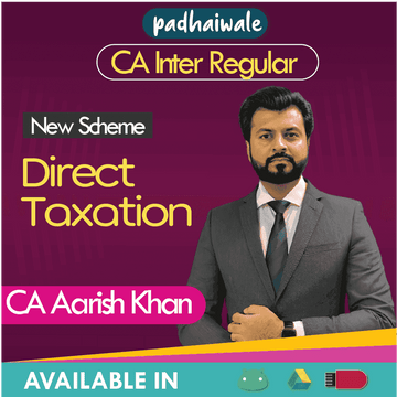 CA Inter Direct Tax (DT) Regular Batch by CA Aarish Khan