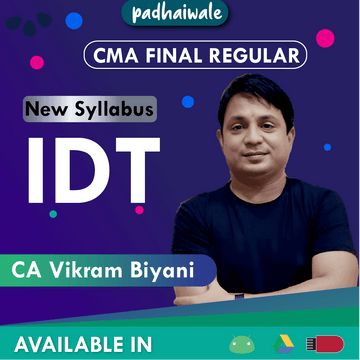 CMA Final Indirect Tax (IDT) Regular Batch by CA Vikram Biyani
