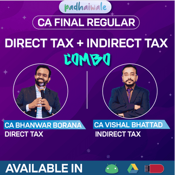 CA Final DT Regular + IDT Regular Combo by CA Bhanwar Borana and CA Vishal Bhattad