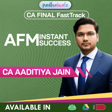 CA Final AFM Instant Success Super FastTrack by CA Aaditya Jain