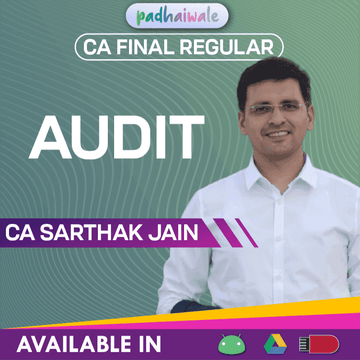 CA Final Audit Regular Batch by CA Sarthak Jain