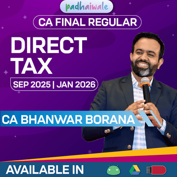 CA Final Direct Tax (DT) Regular Batch by CA Bhanwar Borana – Jan 2026