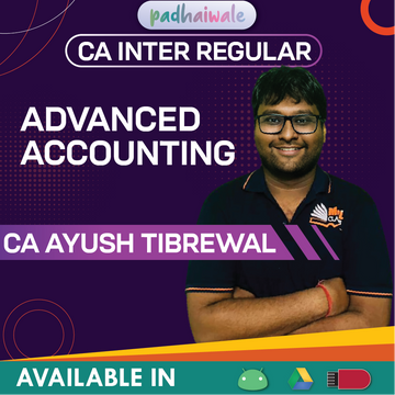 CA Inter Advanced Accounting Regular Batch by CA Ayush Tibrewal – Complete ICAI Course with Concepts, Practice & Guidance