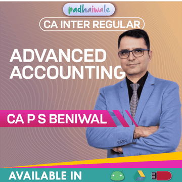 CA Inter Advanced Accounting Regular Batch by CA P S Beniwal