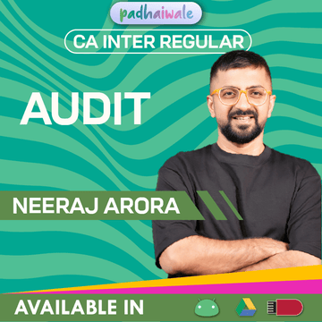 CA Inter Audit Regular Batch by Neeraj Arora