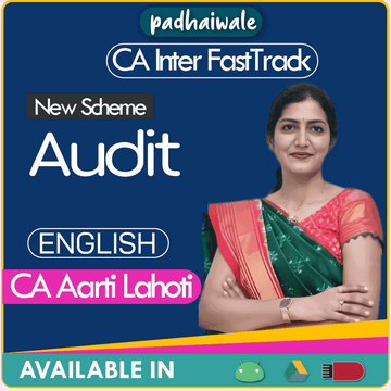 CA Inter Audit in English FastTrack Batch by CA Aarti Lahoti