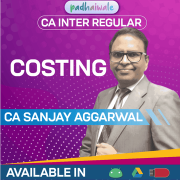 CA Inter Cost & Management Accounting Regular Batch by CA Sanjay Aggarwal