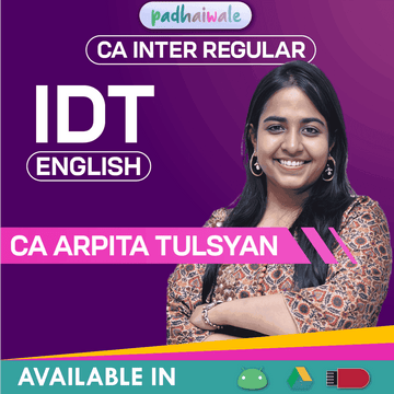 CA Inter Indirect Tax (IDT – GST) in English Regular Batch by CA Arpita Tulsyan – complete ICAI syllabus coverage