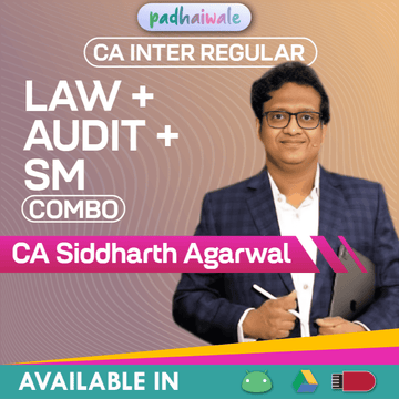 CA Inter Law + Audit + SM Combo Regular Batch by CA Siddharth Agarwal