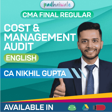 CMA Final Cost and Management Audit in English Regular Batch by CA Nikhil Gupta