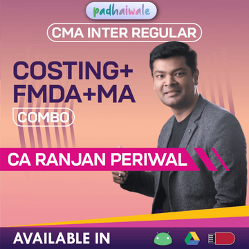 CMA Inter Costing + FM DA + MA Classes | CA Ranjan Periwal | Regular Batch