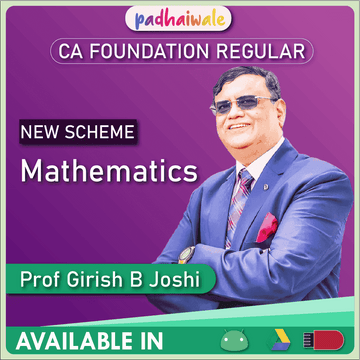 CA Foundation Mathematics Regular Batch New Scheme by Prof Girish B Joshi