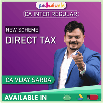 CA Inter Direct Taxation Regular Batch by CA Vijay Sarda