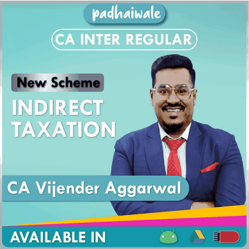 CA Inter Indirect Taxation Regular Batch by CA Vijender Aggarwal