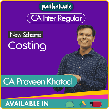 CA Inter Costing Regular Batch by CA Praveen Khatod