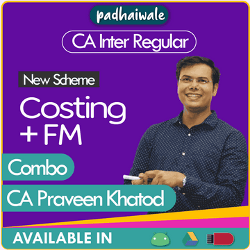 CA Inter Costing + FM Combo Regular Batch by CA Praveen Khatod