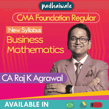CMA Foundation Mathematics and Statistics Regular Batch by CA Raj K Agrawal