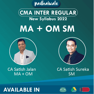 CMA Inter MA + OM SM Combo Regular Batch by CA Satish Jalan and CA Satish Sureka