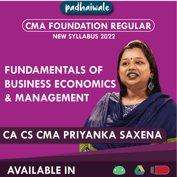 CMA Foundation Business Economics Regular Batch by CA CS CMA Priyanka Saxena