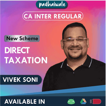 CA Inter Direct Taxation (DT) Regular Batch by Vivek Soni