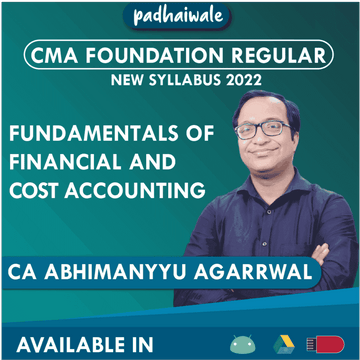 CMA Foundation Accounting (Including Costing) Regular Batch by CA Abhimanyyu Agarrwal – complete syllabus & exam-focused course
