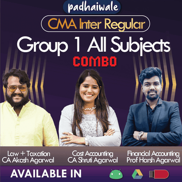 CMA Inter Group 1 All Subject Combo Regular Batch by CA Akash Agarwal, CA Shruti Agarwal, and Prof Harsh Agarwal