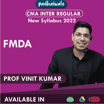 CMA Inter FMDA Regular Batch by Prof Vinit Kumar