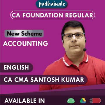 CA Foundation Accounting Regular Batch New Scheme by CA CMA Santosh Kumar