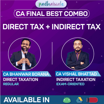 CA Final DT Regular & IDT Exam Oriented Combo by CA Bhanwar Borana and CA Vishal Bhattad