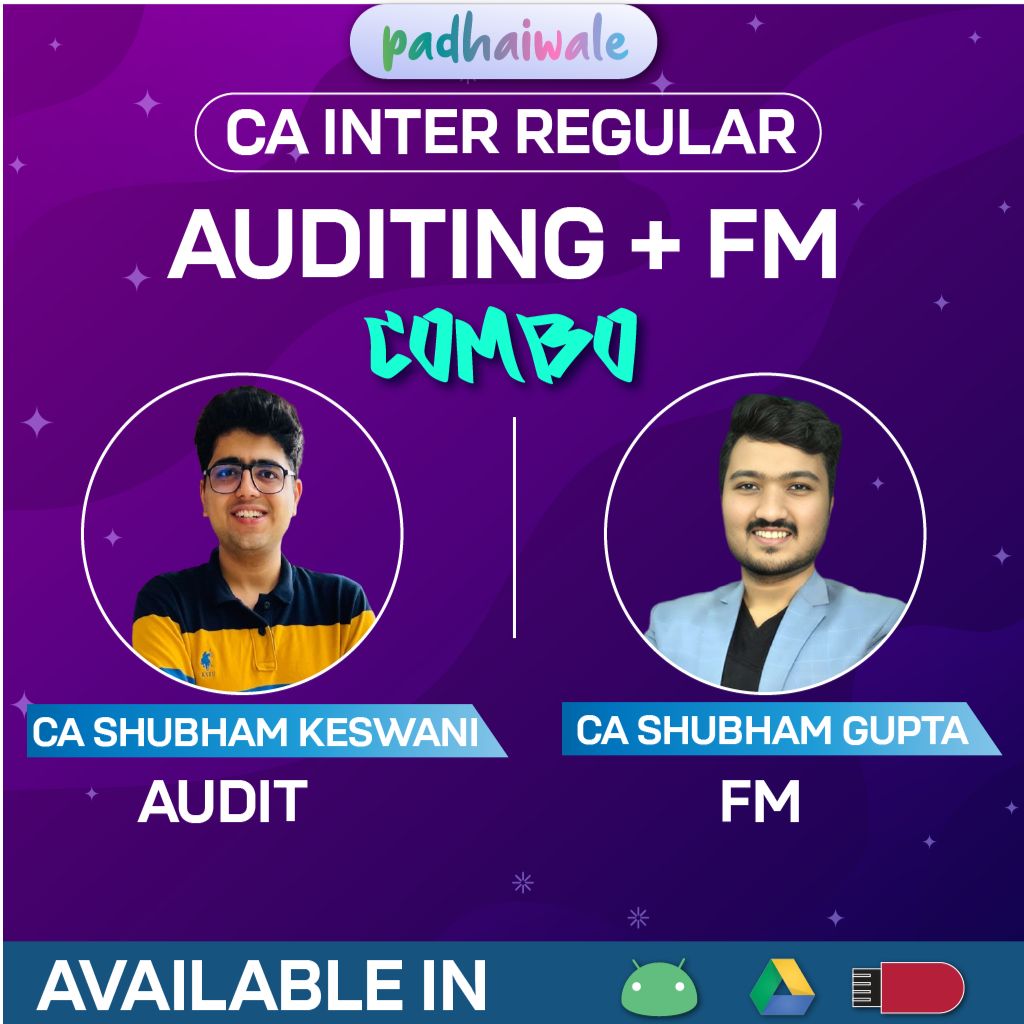 CA Inter Audit + FM Combo Regular Batch New Scheme by CA Shubham Keswani and CA Shubham Gupta