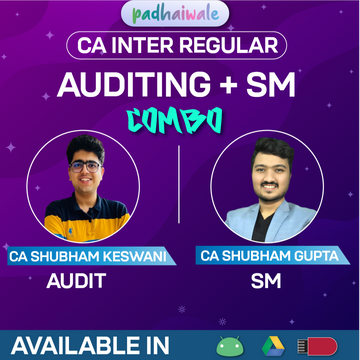 CA Inter Audit + SM Combo Regular Batch New Scheme by CA Shubham Keswani and CA Shubham Gupta