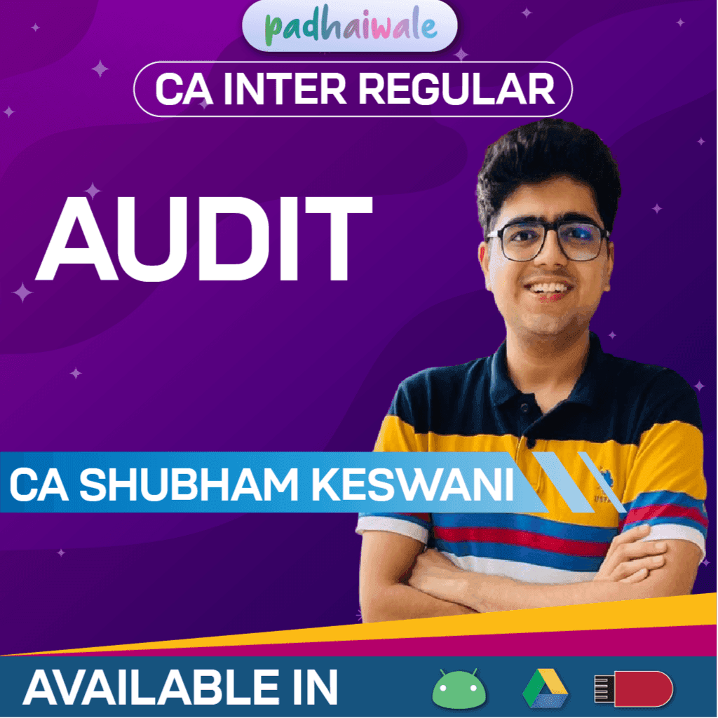 CA Inter Audit Regular Batch By CA Shubham Keswani