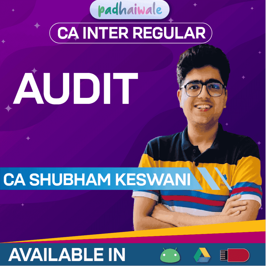 CA Inter Audit Regular Batch by CA Shubham Keswani