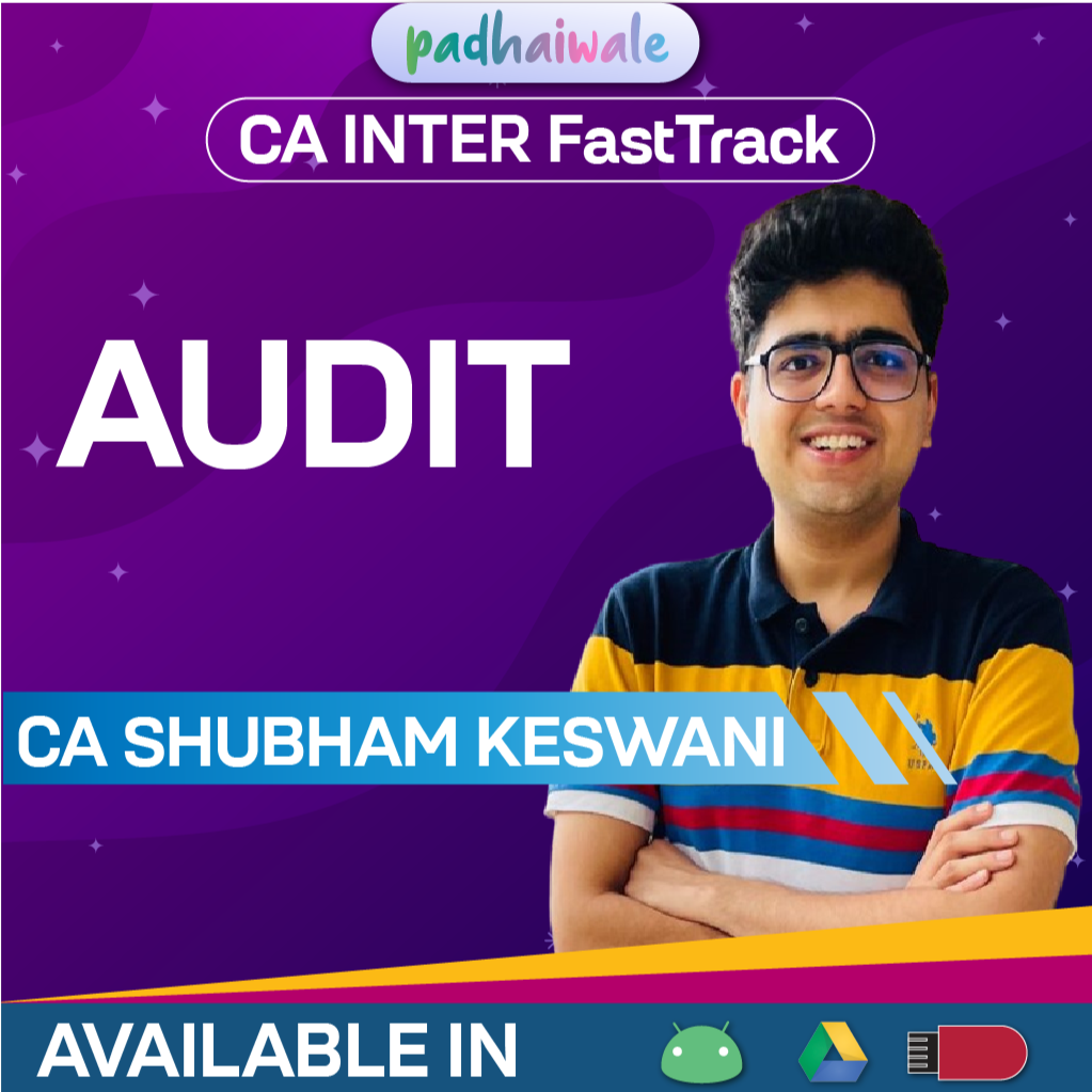 CA Inter Audit FastTrack Batch New Scheme by CA Shubham Keswani