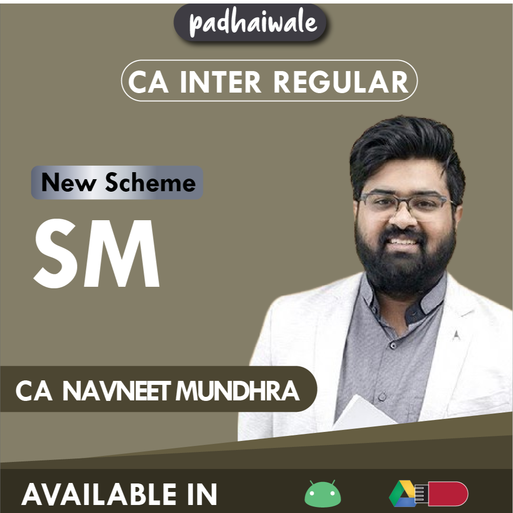 CA Inter SM Regular Batch New Scheme by CA Navneet Mundhra