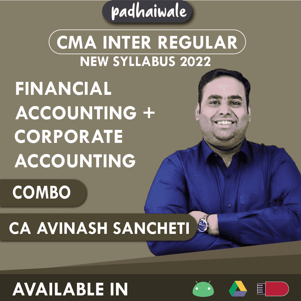 CMA Inter Financial Accounting + Corporate Accounting Combo Regular Batch by CA Avinash Sancheti