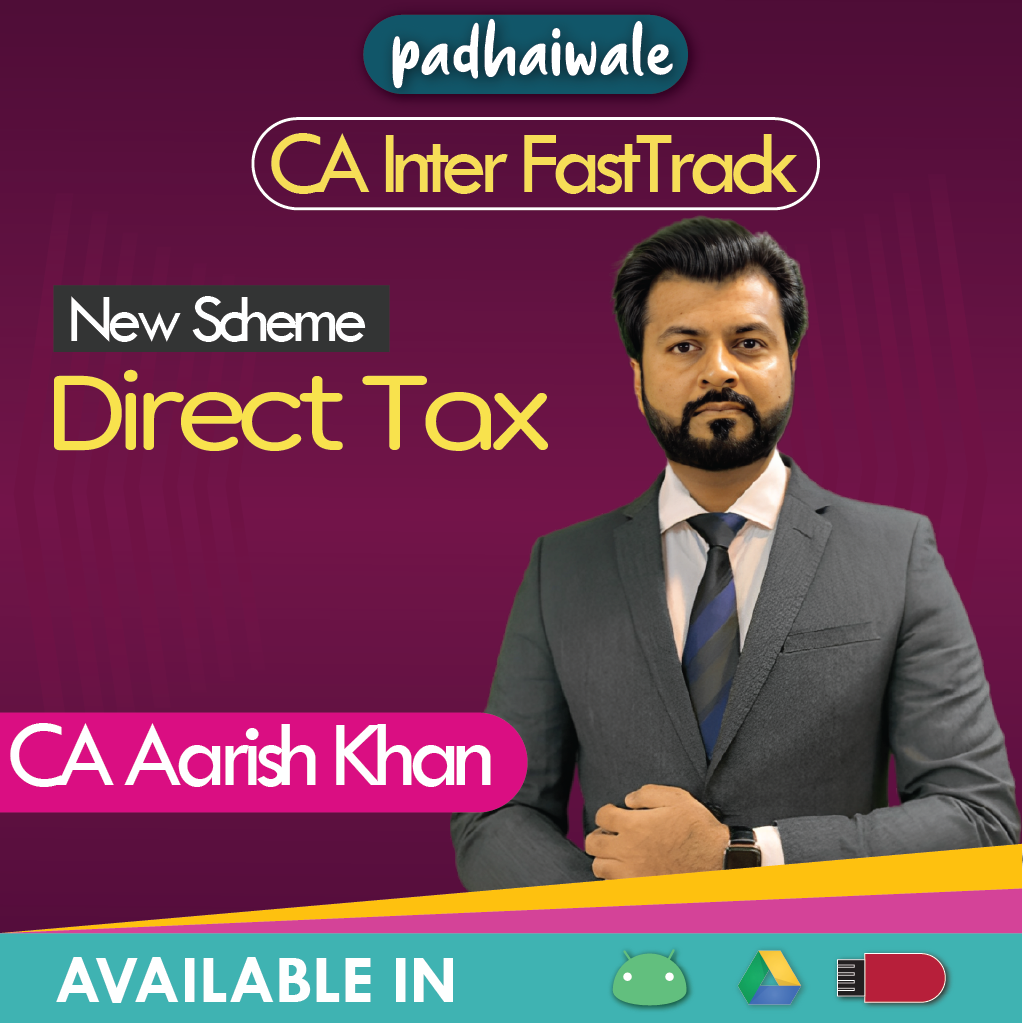 CA Inter DT FastTrack New Scheme Aarish Khan