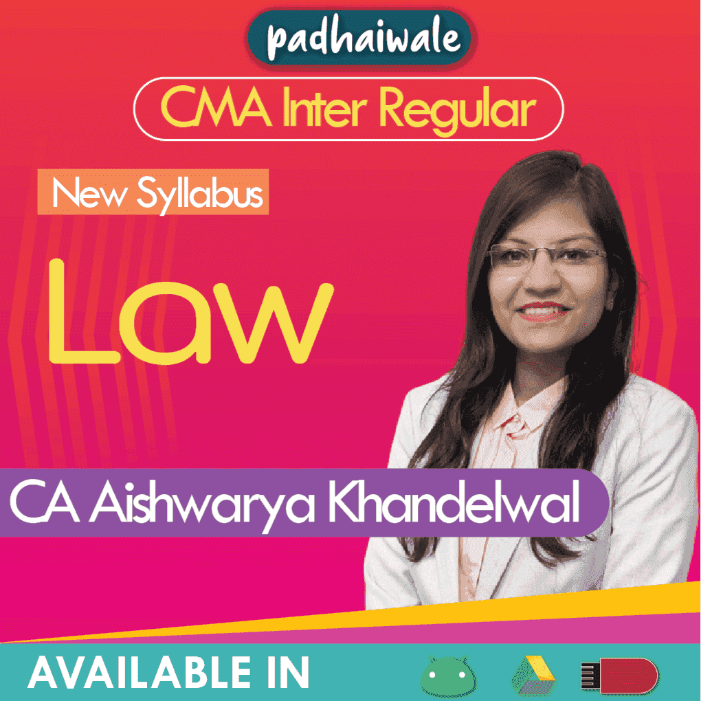 CMA Inter Laws and Ethics Regular Batch by CA Aishwarya Khandelwal