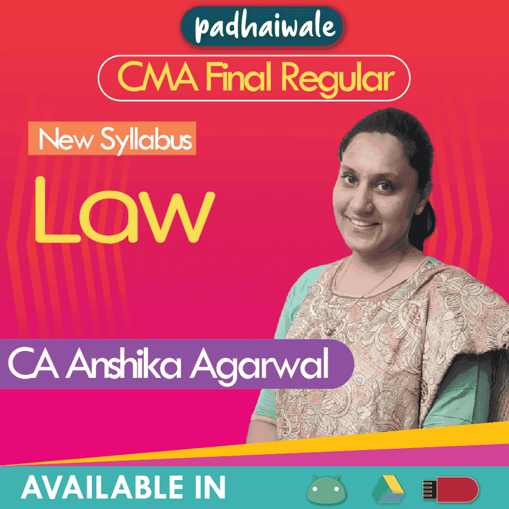 CMA Final Law Regular Batch by CA Anshika Agarwal