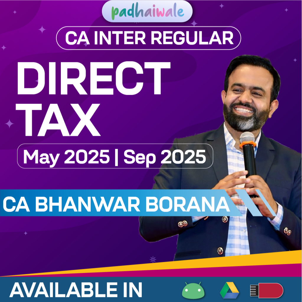 CA Inter Direct Taxation (DT) Regular Live Batch by CA Bhanwar Borana