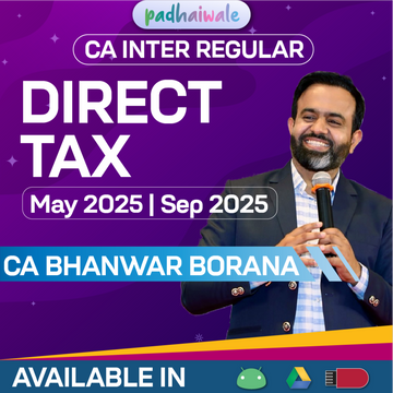 CA Inter Direct Taxation (DT) Regular Live Batch by CA Bhanwar Borana