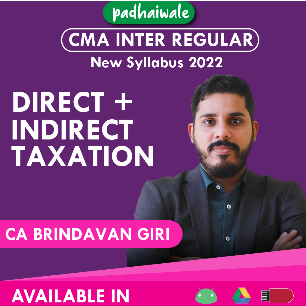 CMA Inter Direct and Indirect Taxation New Syllabus Brindavan Giri