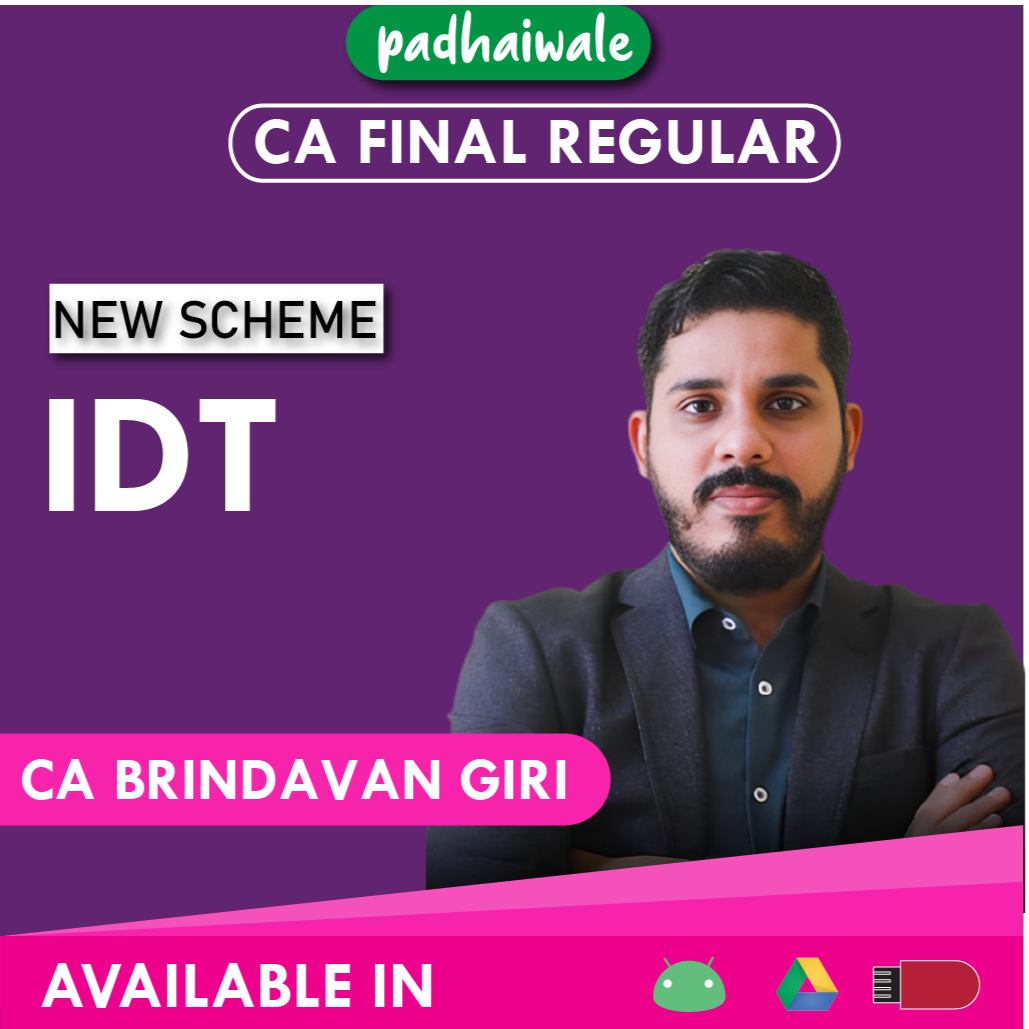 CA Final IDT New Scheme Brindavan Giri