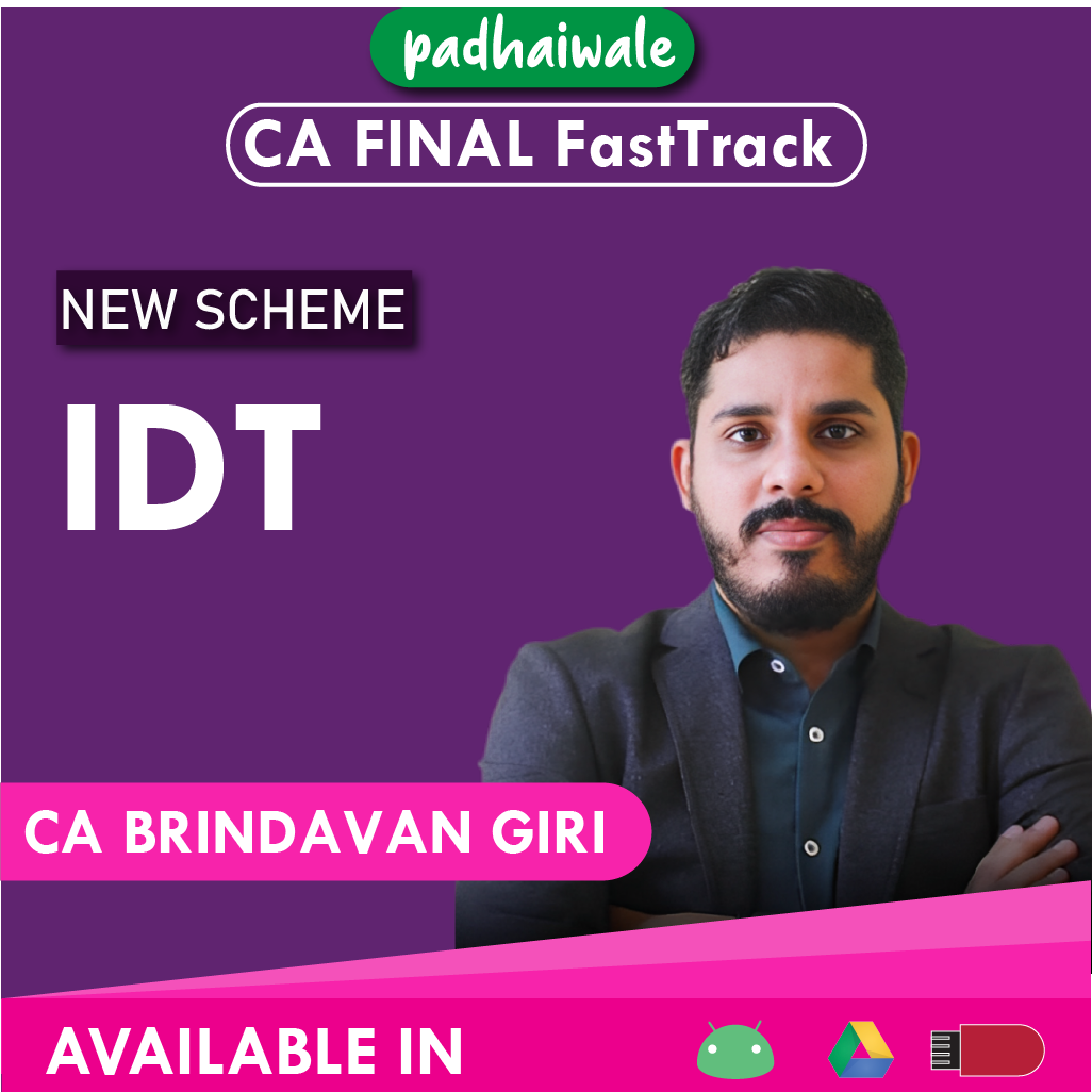 CA Final IDT FastTrack New Scheme Brindavan Giri