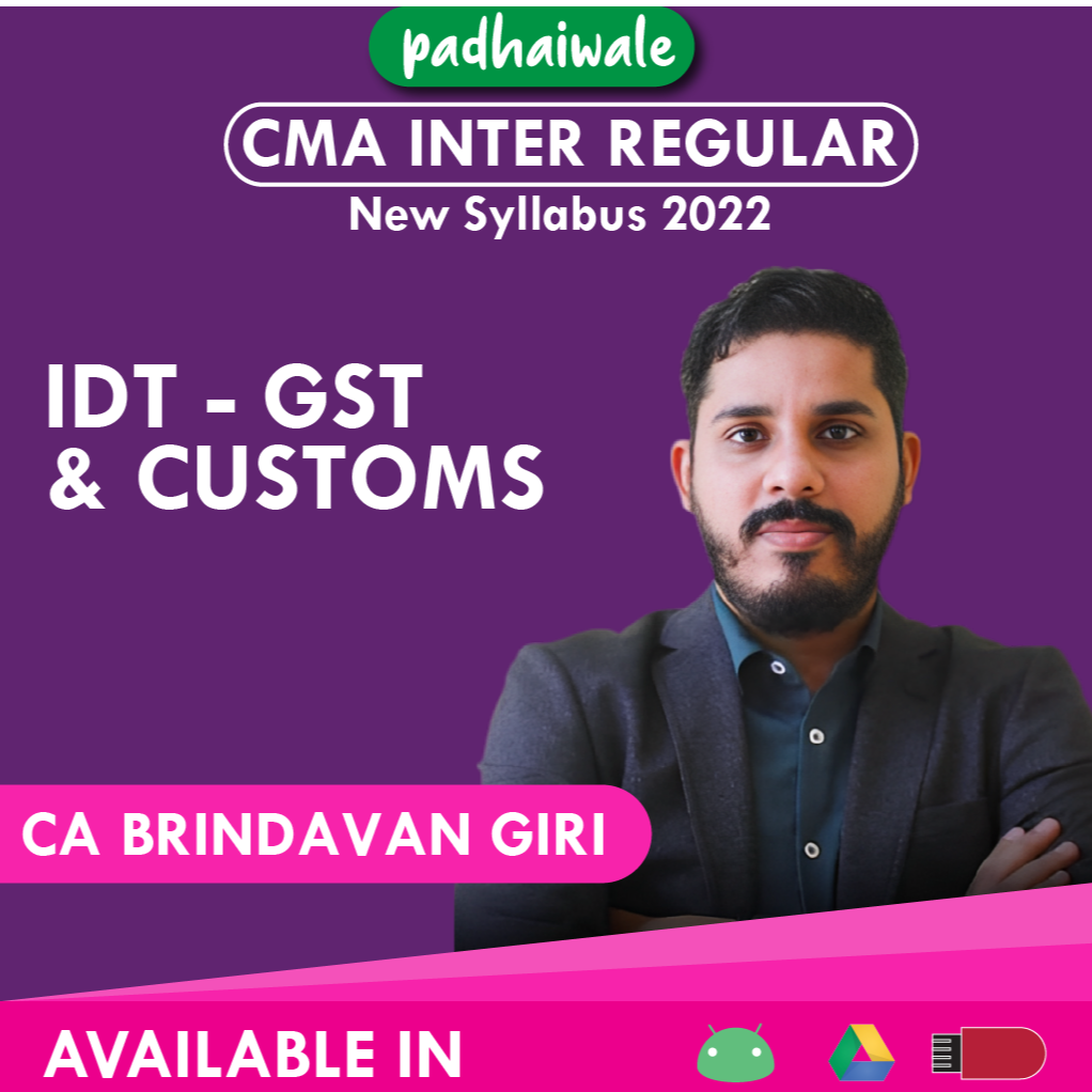 CMA Inter IDT GST & Customs Brindavan Giri