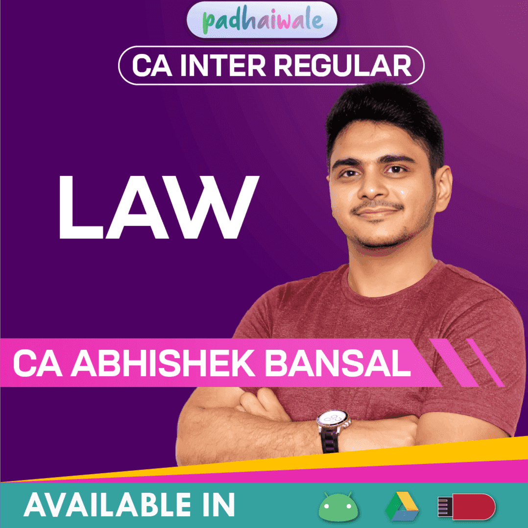 CA Inter Law Regular Batch by CA Abhishek Bansal