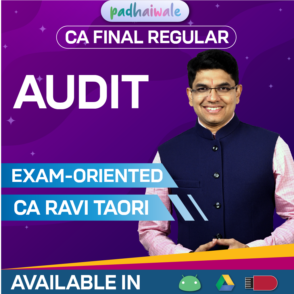 CA Final Audit Exam-Oriented Batch New Scheme by CA Ravi Taori